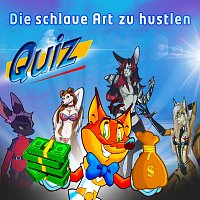 Quiz – Die schlaue Art zu hustlen