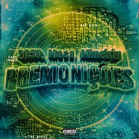 2050, MC ANNINO, Mineirin – Premonicoes