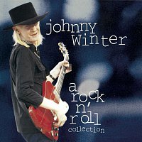 Johnny Winter – Johnny Winter: A Rock N' Roll Collection