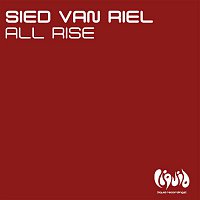 Sied van Riel – All Rise