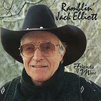 Ramblin' Jack Elliott – Friends Of Mine