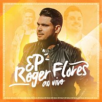 Roger Flores – Roger Flores [Ao Vivo]