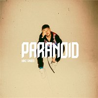 Mike Singer – Paranoid