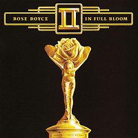 Rose Royce – In Full Bloom