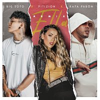 Pitizion, Big Soto, Rafa Pabon – Ella [Remix]