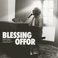 Blessing Offor – Brighter Days [Live Sessions]