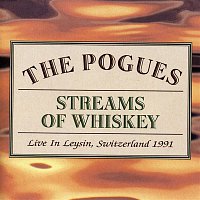 The Pogues – Streams of Whiskey - Live In Leysin, Switzerland 1991