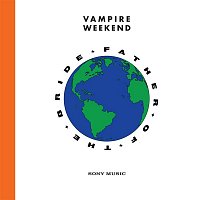 Vampire Weekend – Father of the Bride