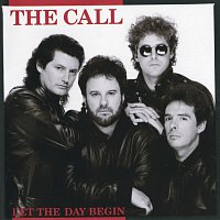 The Call – Let The Day Begin