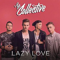 The Collective – Lazy Love