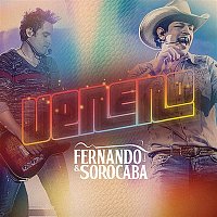 Fernando & Sorocaba – Veneno