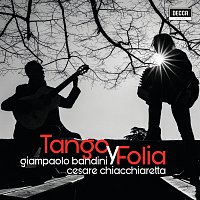 Giampaolo Bandini, Cesare Chiacchiaretta – Tango y Folia