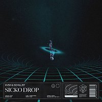 KVSH & Schillist – Sicko Drop (Majestic Remix)