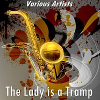 Různí interpreti – The Lady Is a Tramp