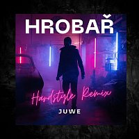 Juwe – Hrobař (Hardstyle Remix) MP3