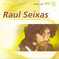 Raul Seixas – Bis - Rafael [Dois CDs]