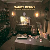 Sandy Denny – The North Star Grassman And The Ravens (Remastered)