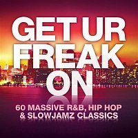 Various Artists.. – Get Ur Freak On