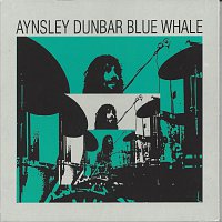 Aynsley Dunbar – Blue Whale