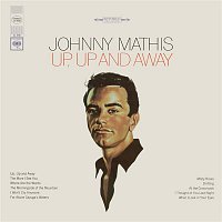 Johnny Mathis – Up, Up and Away