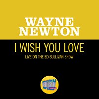 Přední strana obalu CD I Wish You Love [Live On The Ed Sullivan Show, December 12, 1965]