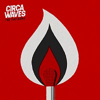 Circa Waves, PVRIS – Fire That Burns