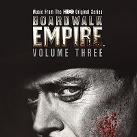 Přední strana obalu CD Boardwalk Empire Volume 3: Music From The HBO Original Series