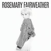 Rosemary Fairweather – Feel Better