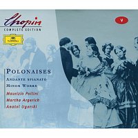 Chopin: Polonaises; Andante spianato;Minor Works