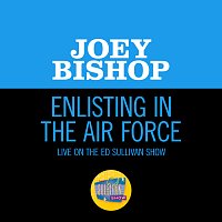 Joey Bishop – Enlisting In The Air Force [Live On The Ed Sullivan Show, August 5, 1956]