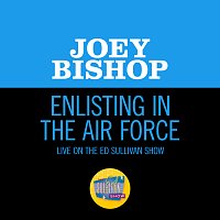 Joey Bishop – Enlisting In The Air Force [Live On The Ed Sullivan Show, August 5, 1956]