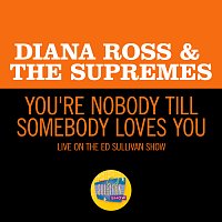 Diana Ross & The Supremes – You're Nobody Till Somebody Loves You [Live On The Ed Sullivan Show, May 11, 1969]