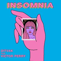 DITVAK, Victor Perry – Insomnia