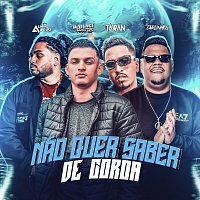 DJ Tawan, Almir delas, DJ CARLINHOS, Wallace Freitas Oficial – Nao Quer Saber De Coroa