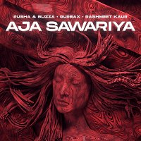 Rusha & Blizza, Gurbax, Rashmeet Kaur – Aja Sawariya