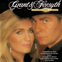 Grant & Forsyth – Country Love Songs