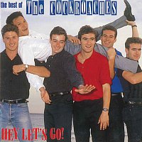 Hey Let's Go! - The Best Of The Cockroaches