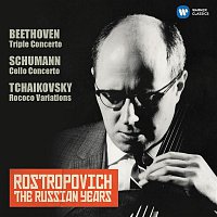 Mstislav Rostropovich – Schumann: Cello Concerto - Tchaikovsky: Rococo Variations (The Russian Years)