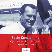 Eddie Constantine – Heritage - Cigarettes, Whisky Et P'tites Pépées - Barclay (1957-1959)