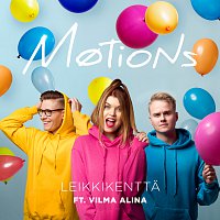 Motions, Vilma Alina – Leikkikentta