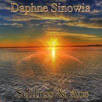Daphne Sinowia – Schlusz & Aus