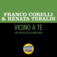 Franco Corelli, Renata Tebaldi – Vicino a te [Live On The Ed Sullivan Show, September 18, 1966]