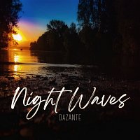 Dazante – Night Waves