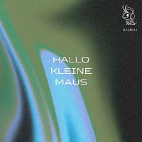 Hallo kleine Maus (DJ Grilli Techno Remix)