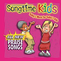 Songtime Kids – All New Praise Songs