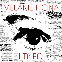 Melanie Fiona – I Tried
