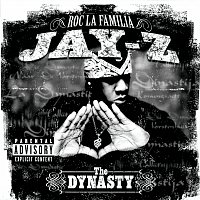 JAY-Z – The Dynasty: Roc La Familia