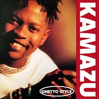 Kamazu – Ghetto Style
