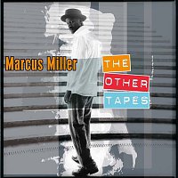 Marcus Miller – The Other Tapes