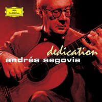 Andrés Segovia – Dedication